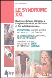 Max Rombi - Le syndrome XXL.