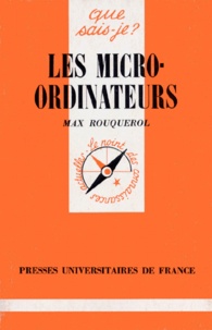 Max Rouquerol - Les micro-ordinateurs.