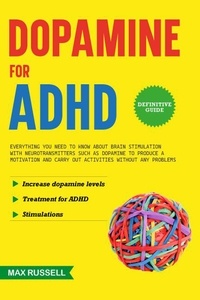 Télécharger gratuitement ebook epub Dopamine for ADHD