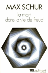 La Mort dans la vie de Freud