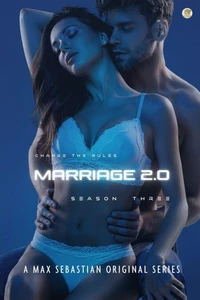 Marriage 2.0: Season Three