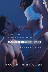 Marriage 2.0: Season Two