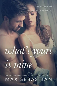 What's Yours Is Mine