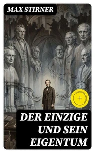Der Einzige und sein Eigentum
