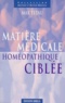 Max Tétau - Matiere Medicale Homeopathique Ciblee.