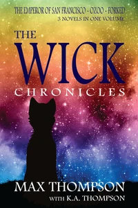 The Wick Chronicles
