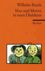 Max und Moritz in neun Dialekten.