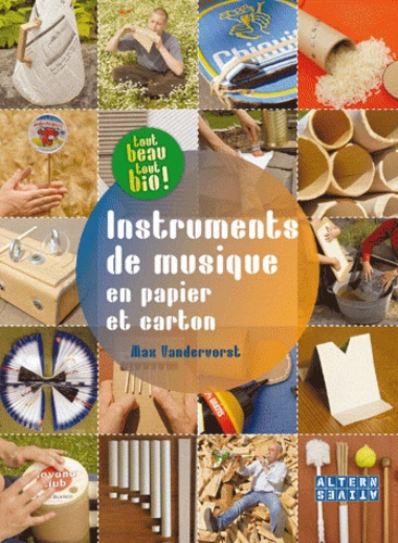 Max Vandervorst - Instruments de musique en papier et carton.