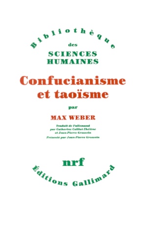 Max Weber - Confucianisme et taoïsme.