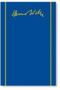 Max Weber-Gesamtausgabe - Band III/1: Allgemeine ("theoretische") Nationalökonomie. Vorlesungen 1894-1898.