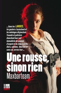  Maxbarteam - Une rousse sinon rien.