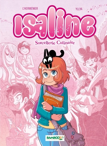 Isaline Tome 1 Sorcellerie culinaire - Occasion