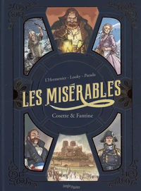 Tome 1, Fantine ; Tome 2, Cosette