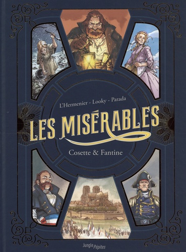 Les Misérables  Tome 1, Fantine ; Tome 2, Cosette