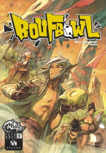 Maxe L’Hermenier et  Grelin - Wakfu Heroes : Boufbowl - Tome 1.