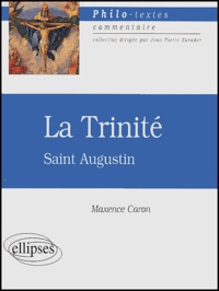Maxence Caron - La Trinité - Saint Augustin.