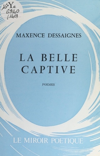 La belle captive