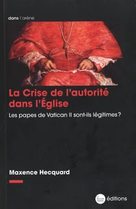 La Crise de l'autorité dans l'Eglise