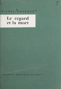Le regard et la mort