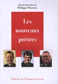 Les nouveaux prêtres