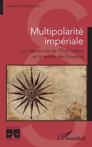 Multipolarité impériale