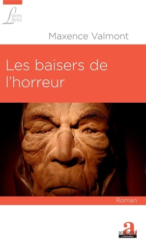 Les baisers de l'horreur - Occasion