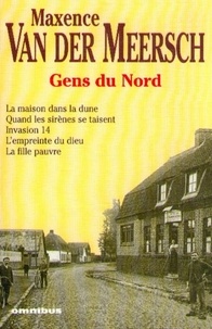 Maxence Van Der Meersch - Gens Du Nord.