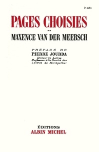 Maxence Van Der Meersch - Pages choisies.