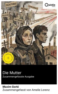 Die Mutter (Zusammengefasste Ausgabe)
