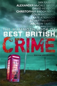Maxim Jakubowski - The Mammoth Book of Best British Crime 8.