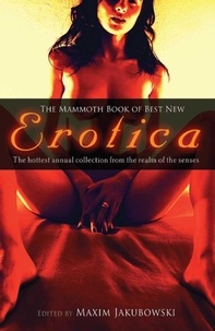 Maxim Jakubowski - The Mammoth Book of Best New Erotica 8.