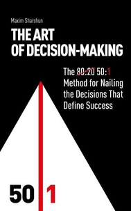 The Art of Decision-Making