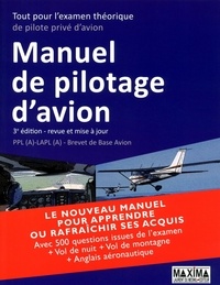  Maxima - Manuel de pilotage d'avion - Tout pour l'examen théorique de pilote privé d'avion.