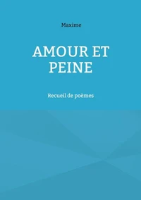 Amour et peine