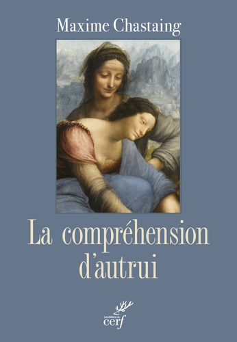 La compréhension d'autrui. Essai de psychologie descriptive