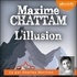 Maxime Chattam - L'Illusion.