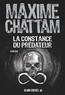 Maxime Chattam - La constance du prédateur.