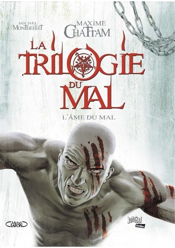 La trilogie du mal Tome 3 L'âme du mal