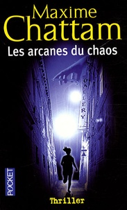 Ebooks pdf télécharger Les arcanes du chaos par Maxime Chattam in French 9782266174008 CHM