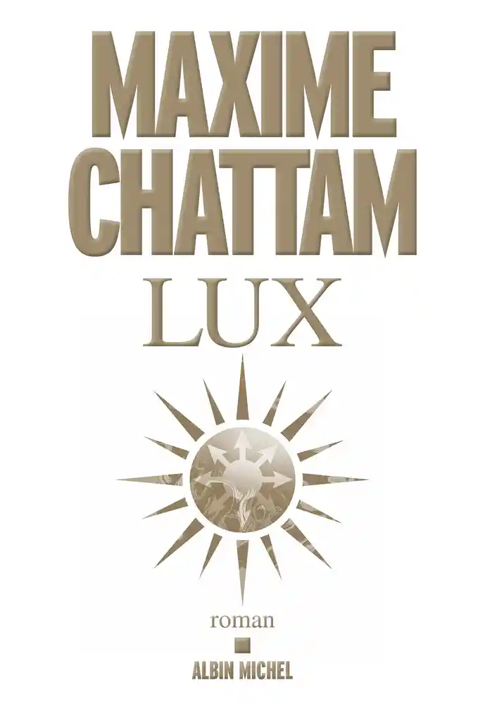 https://products-images.di-static.com/image/maxime-chattam-lux/9782226470072-475x500-2.webp