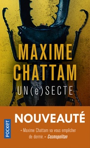 Maxime Chattam - Un(e)secte.
