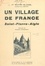 Un village de France, Saint-Pierre-Aigle. Monographie historique, 1148-1938