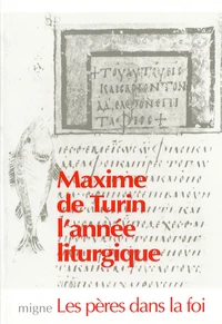 Maxime de Turin prêche l'année liturgique