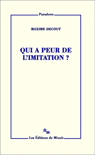 Qui a peur de l'imitation ?