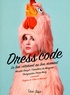 Maxime Donzel et Géraldine de Margerie - Dress Code - Le bon vêtement au bon moment.