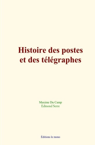 Histoire des postes et des télégraphes