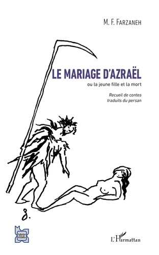 Le mariage d'Azraël. Ou la jeune fille et la mort