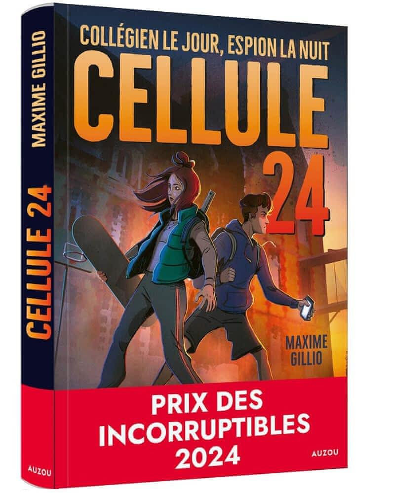 Cellule 24 : Collégien le jour,espion la nuit