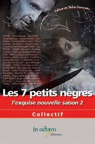 Maxime Gillio et David Boidin - Les 7 petits nègres - L'exquise nouvelle saison 2.
