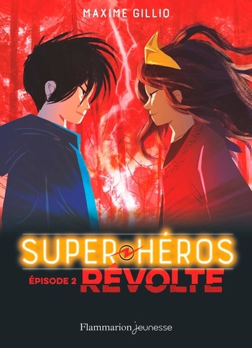 Super-héros Tome 2 Révolte